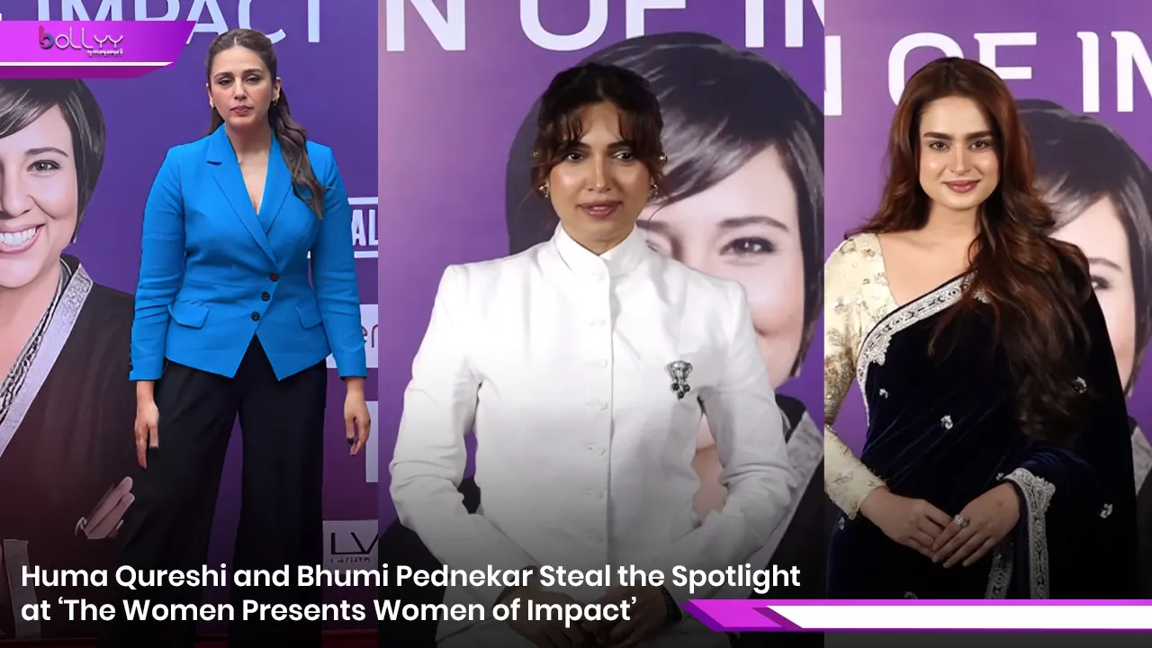 Huma Qureshi and Bhumi Pednekar Steal the Spotlight at ‘The Women Presents Women of Impact’.jpg