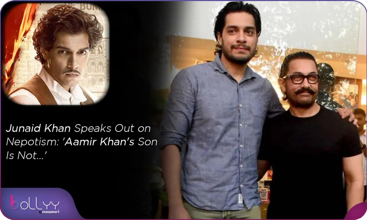 Junaid Khan Speaks Out on Nepotism 'Aamir Khan's Son Is Not...'