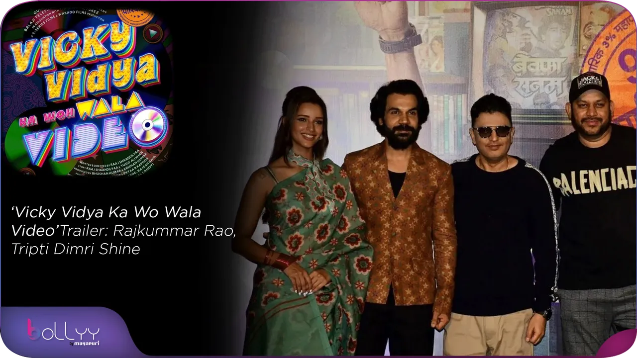 ‘Vicky Vidya Ka Wo Wala Video’ Trailer Rajkummar Rao, Tripti Dimri Shine