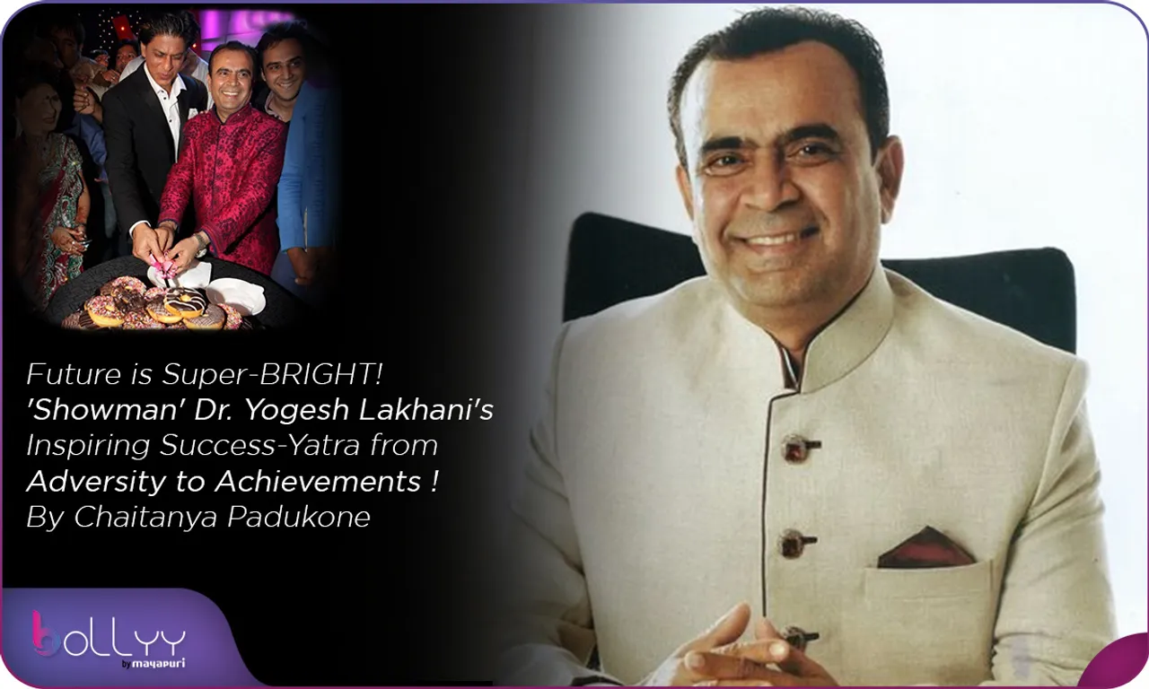 'Showman' Dr. Yogesh Lakhani's Inspiring Success