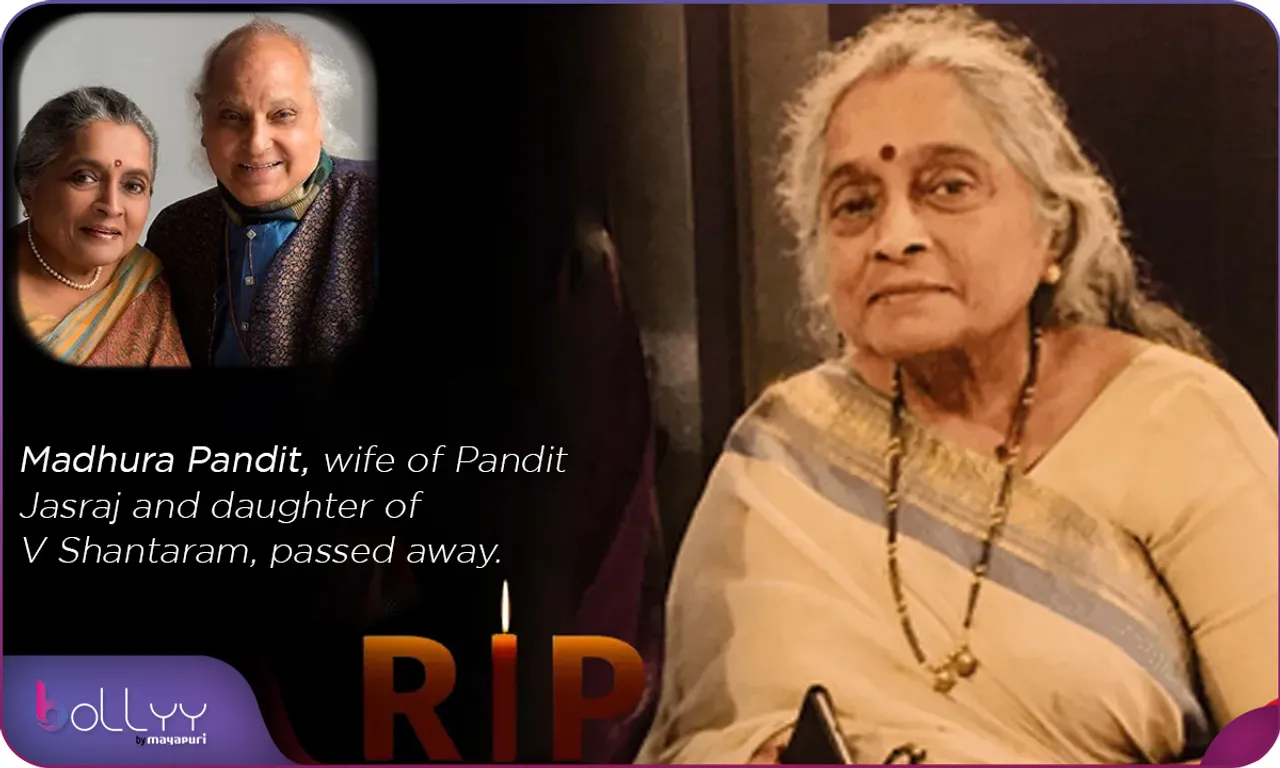 Madhura Pandit, wife of Pandit Jasraj and daughter of V Shantaram passed away