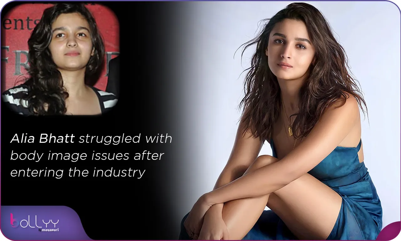 Alia Bhatt struggled with body image issues after entering the industry