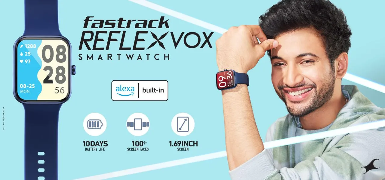 Fastrack ropes in Rohit Saraf as their Brand Ambassador for smartwatch Reflex VOX