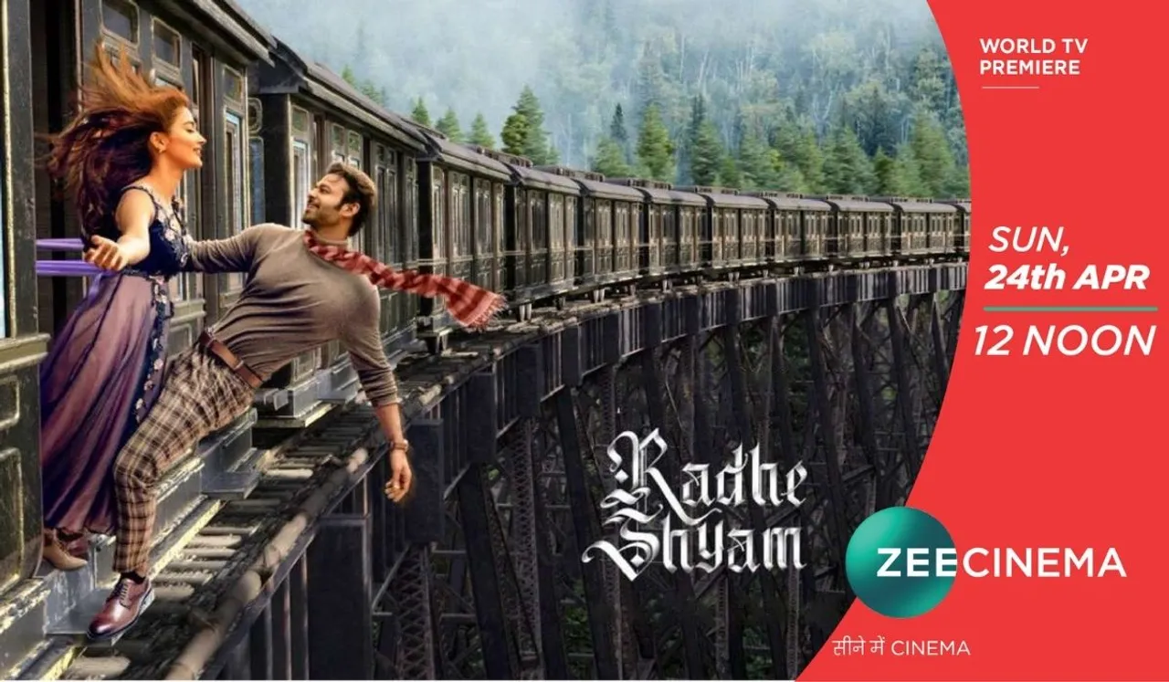 Zee Cinema presents World Television Premiere of Prabhas – Pooja Hegde starrer ‘Radhe Shyam’ on 24th April, directly after its theatrical release
