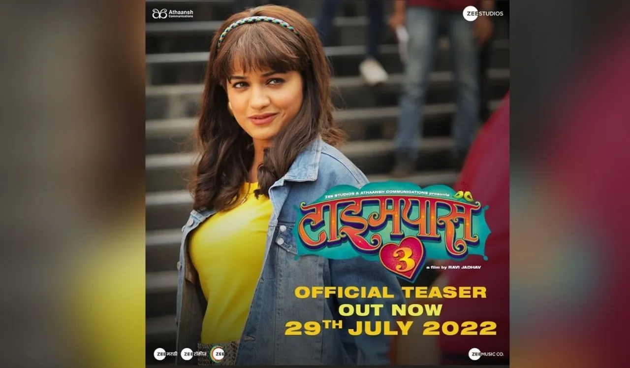 Teaser unveiled of Timepass 3 Produced by Zee Studios - Directed by Ravi Jadhav
