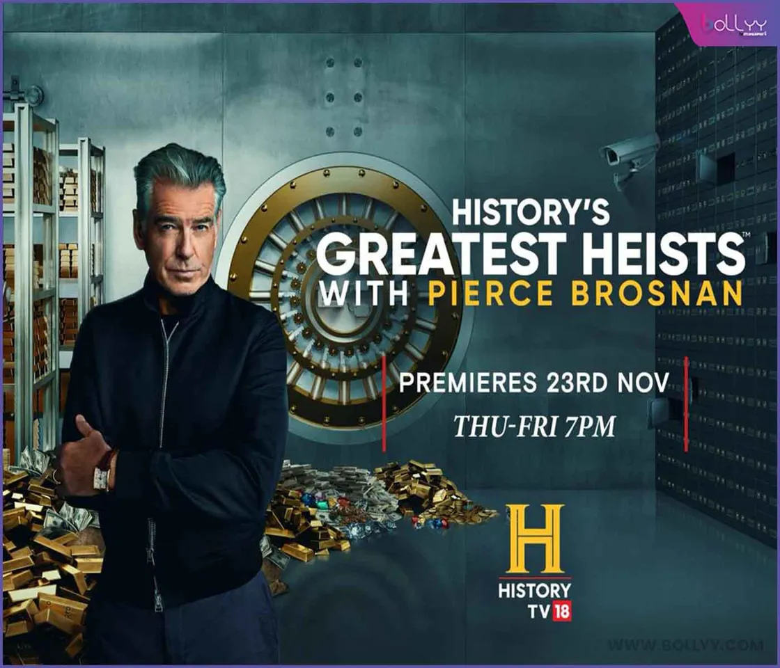 History's Greatest Heists with Pierce Brosnan”, an Intriguing New Series Premiering on History TV18, Gets Ready to Steal the Spotlight