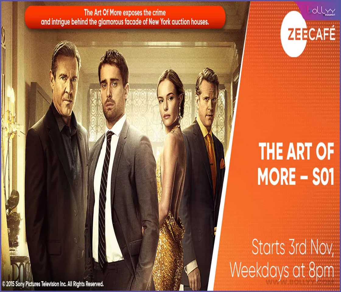 Crime Drama ‘The Art of More’ to make its debut on Zee Café