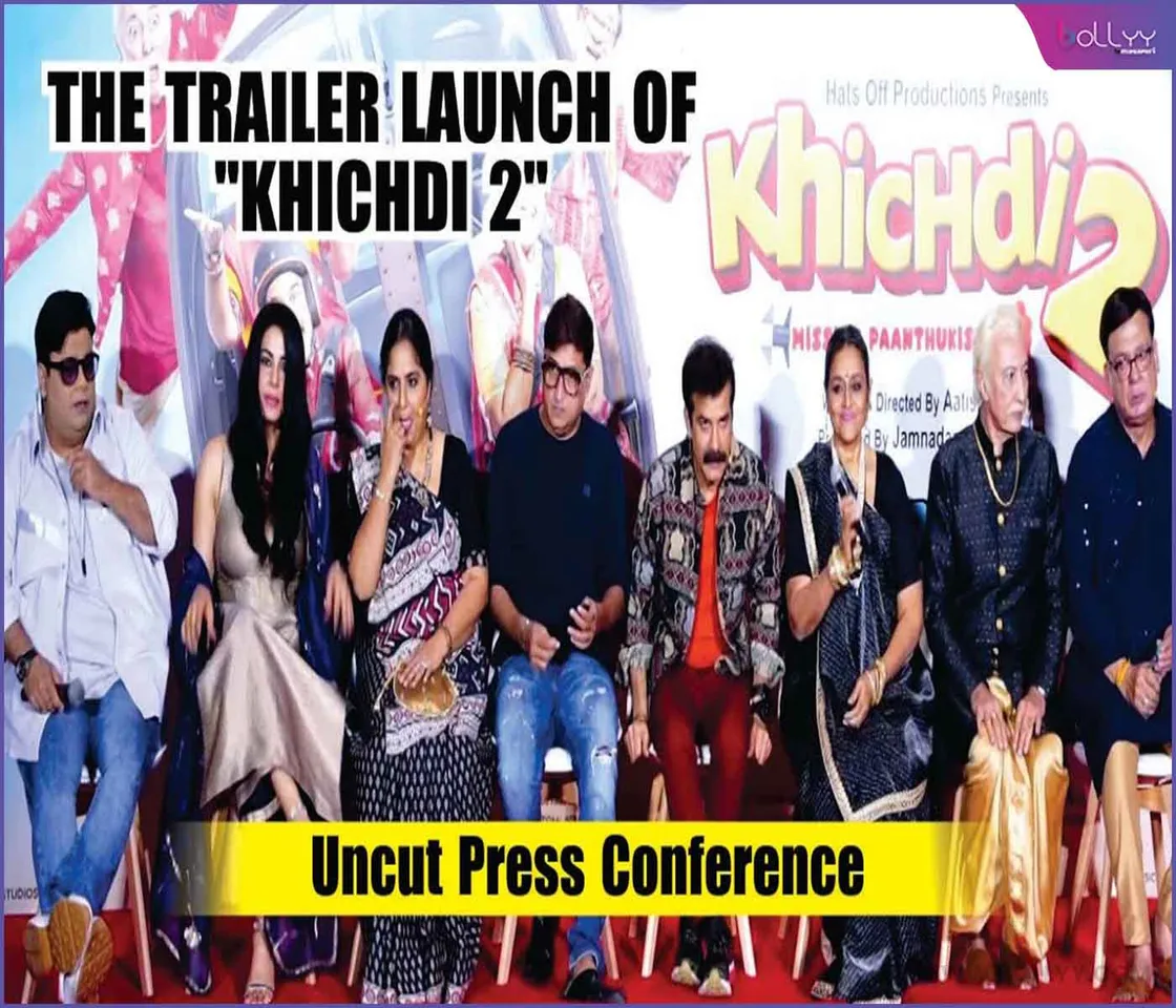 Khichdi 2 Trailer Launch: This Diwali celebrate it with Khichdi