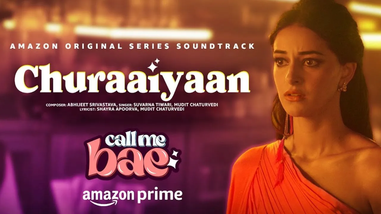 Dive into ‘Churaaiyaan’ Ananya Panday's Heartfelt Song from Call Me Bae