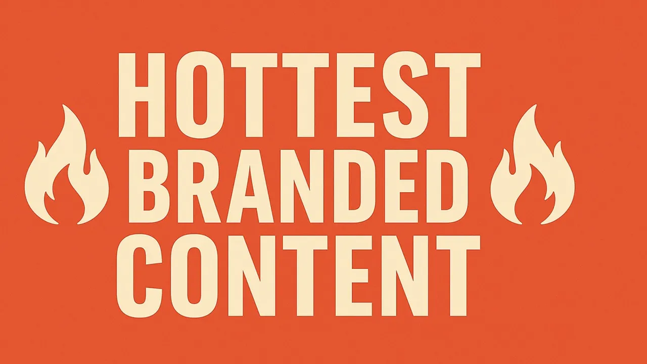 Hottest-branded-content