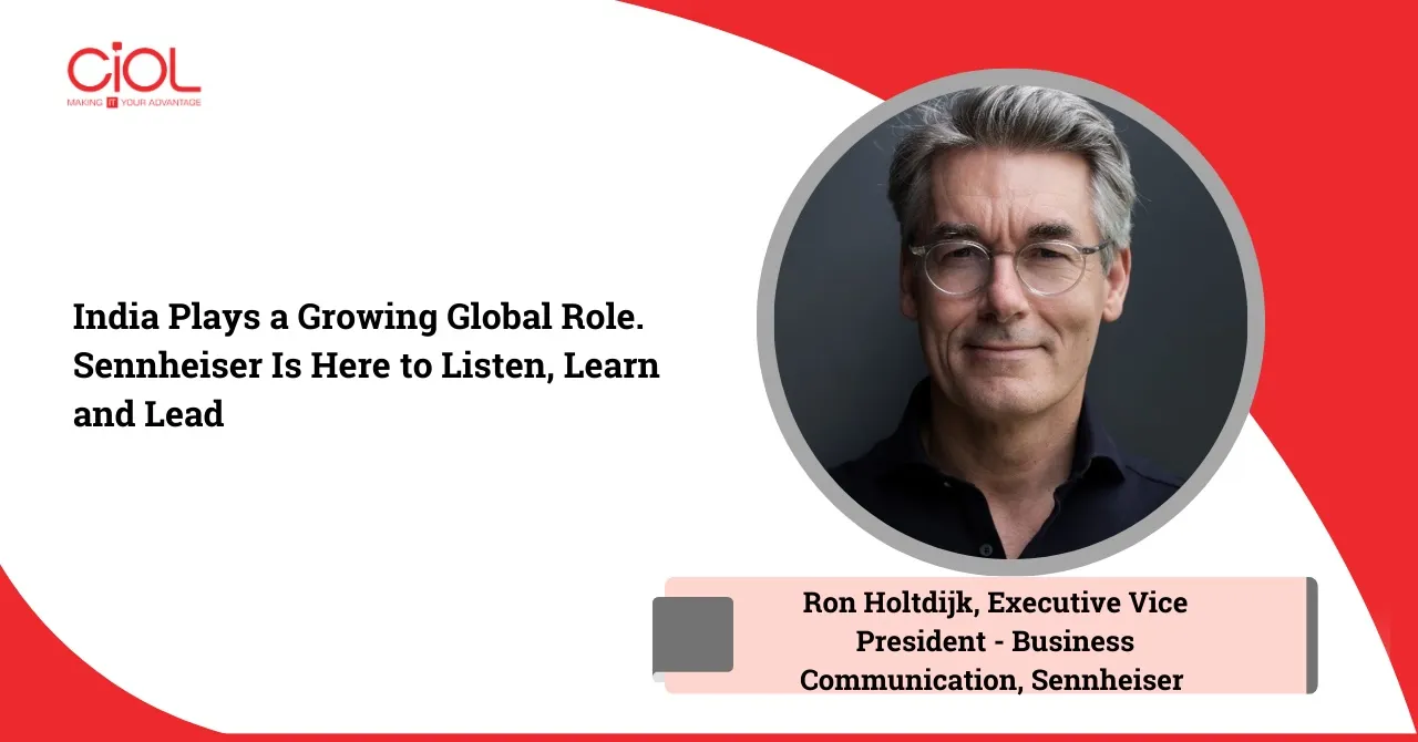 Ron Holtdijk, Executive Vice President - Business Communication, Sennheiser