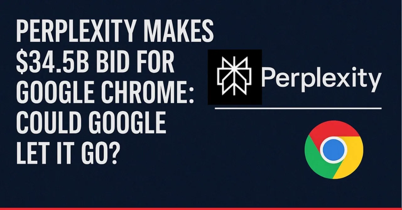 Perplexity bids for Google Chrome