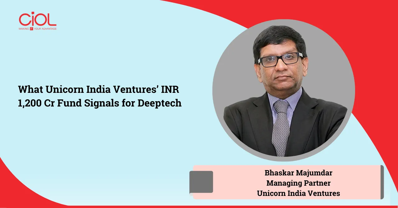 Bhaskar Majumdar, Managing Partner, Unicorn India Ventures