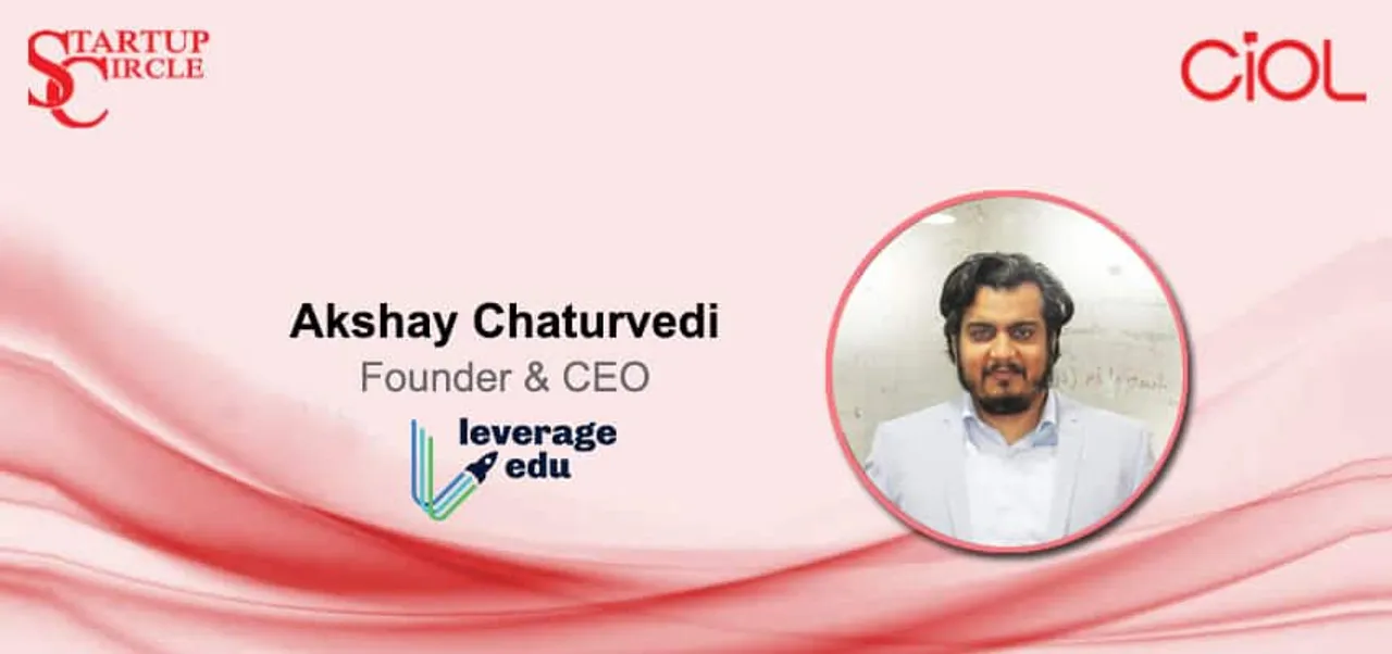 Startup Circle: How is Leverage Edu easing students' way into international colleges?