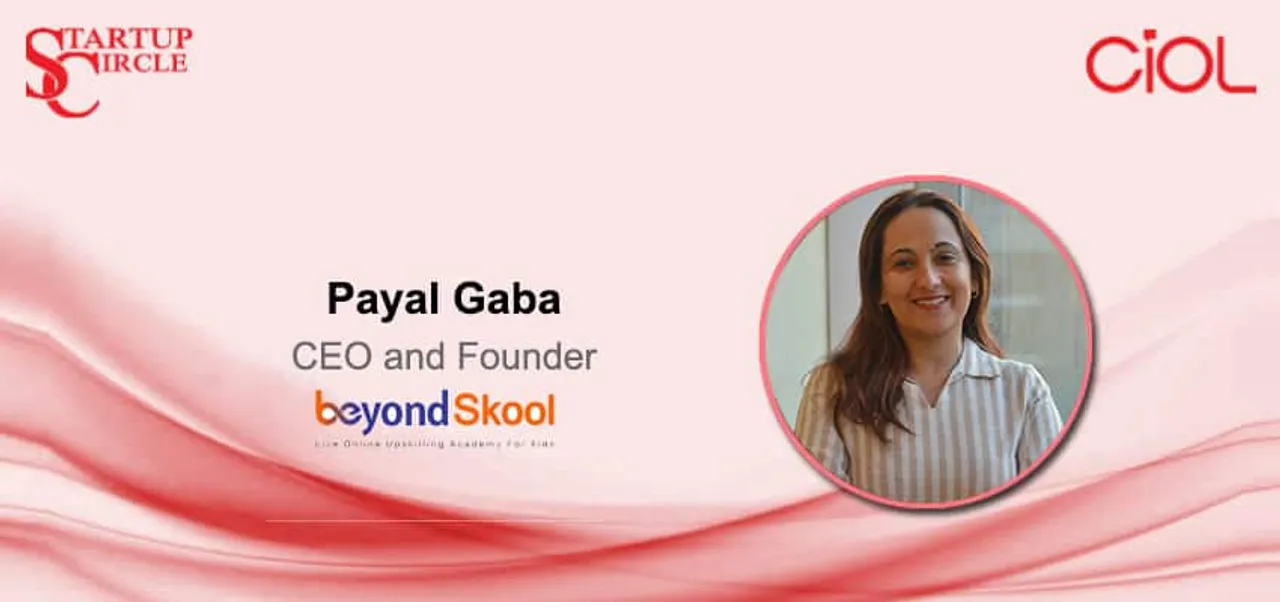 Startup Circle: How is BeyondSkool solving the dilemma of the "Essential Half of Education"?