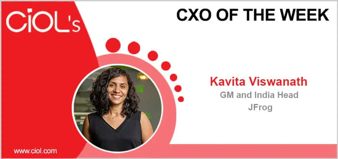 Former Microsoft & Oracle Software Developer, Kavita Vishwanath, GM & India Head, JFrog, says, “Anything worth doing is worth doing well,”