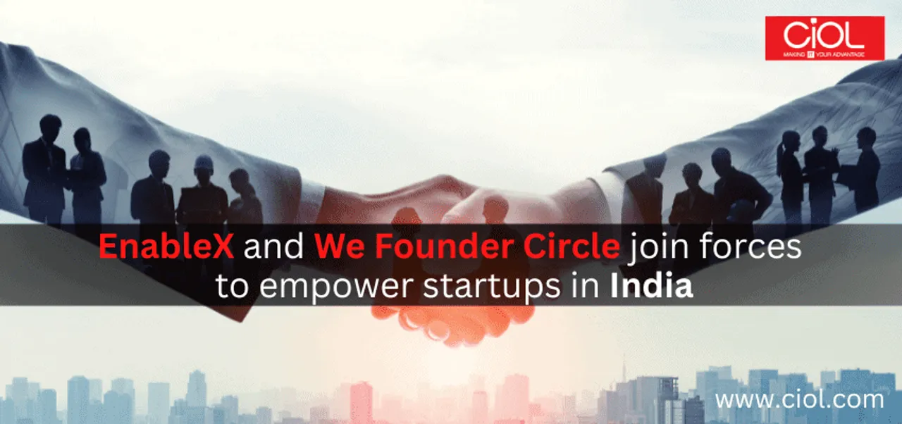 EnableX and We Founder Circle join forces to empower startups in India 1