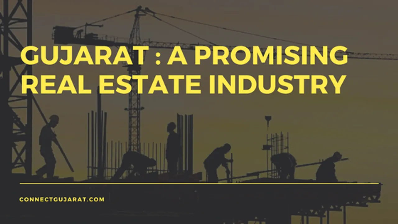 Gujarat as a promising real estate industry