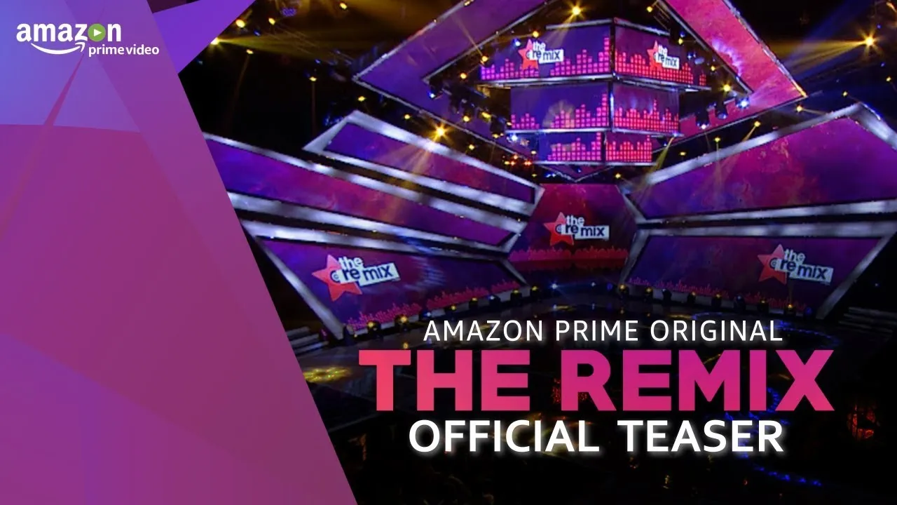 Amazon Prime Video releases teaser for The Remix, Amazon India’s first Unscripted Prime Original Series!