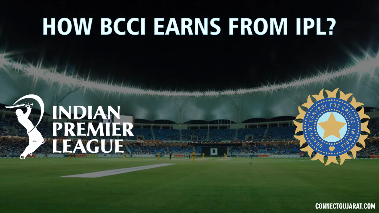 How BCCI Earns from IPL?