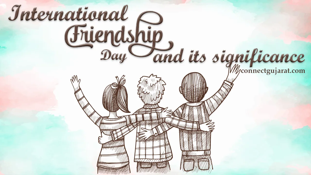 International Friendship Day and its significance