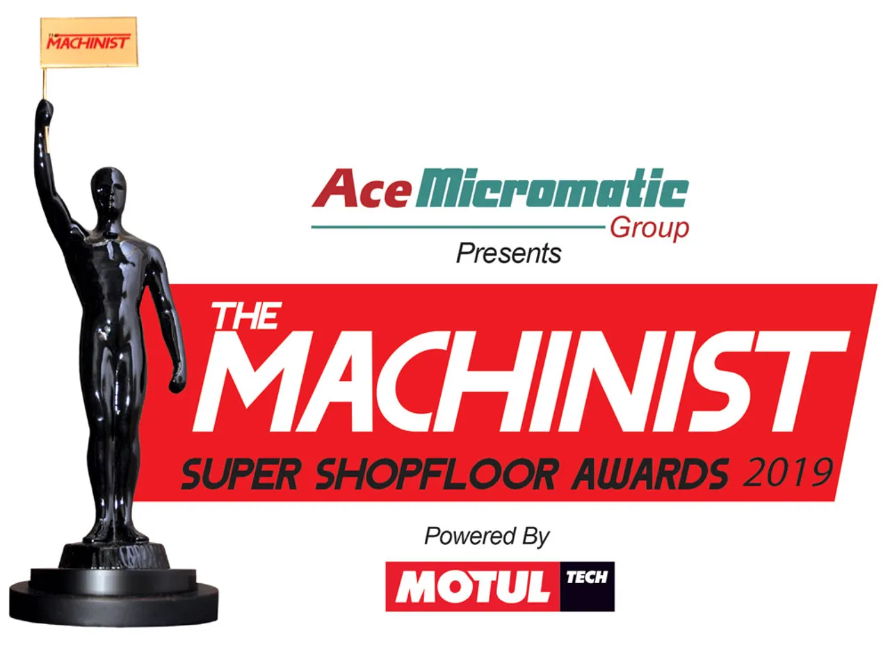 THE MACHINIST ANNOUNCES THE 5TH EDITION OF ‘THE MACHINIST SUPER SHOPFLOOR AWARDS 2019’