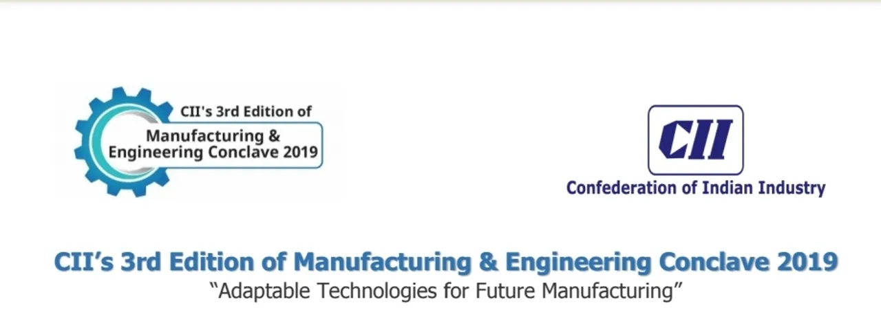 CII 3rd edition of manufacturing and engineering conclave in Vadodara