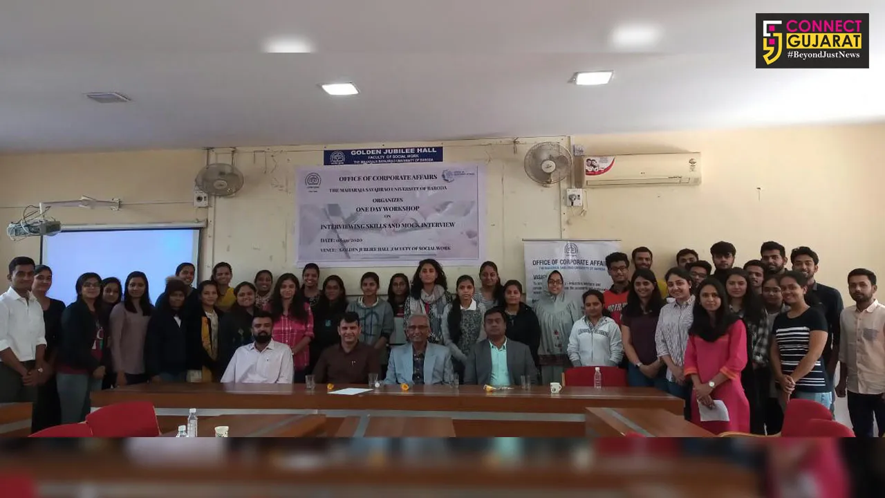 MSU Baroda organized a One day workshop on Interviewing Skills and Mock Interview