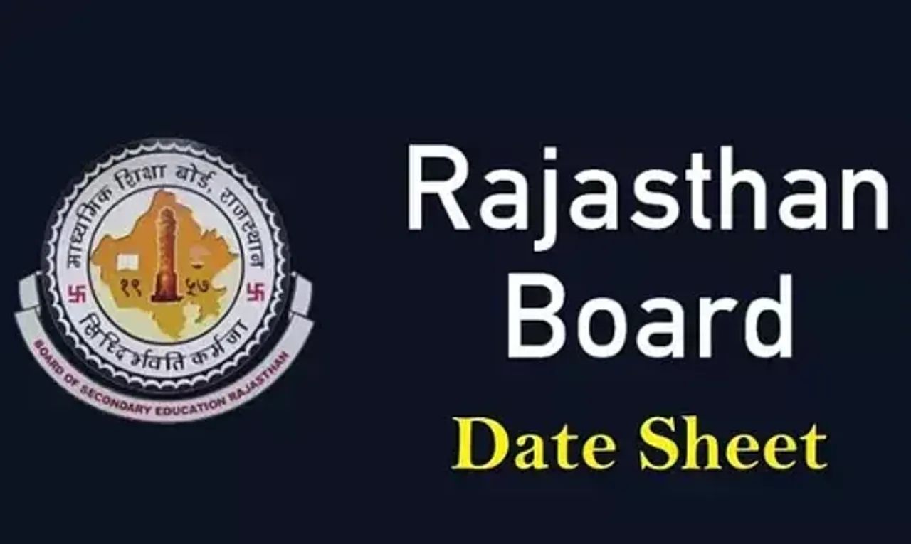 રાજસ્થાન બોર્ડની તારીખ જાહેર, જાણો ધોરણ 10 અને 12ની પરીક્ષાનું ટાઇમ ટેબલ.!