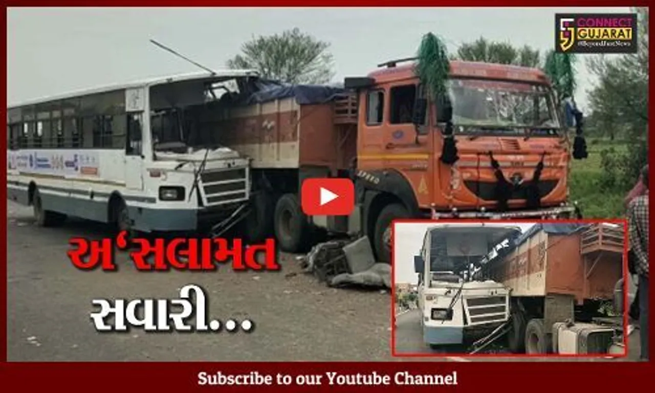 ખેડા : કઠલાલ પાસે એસટી બસ ટ્રકની પાછળ ઘુસી જતાં પડખું ચિરાયું, 32 મુસાફરોને ઇજા