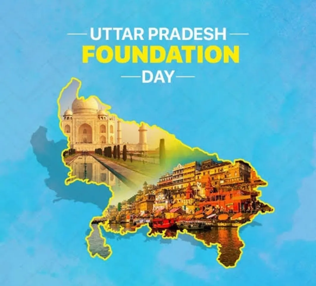 Uttar Pradesh is celebrating 70 years of its foundation day