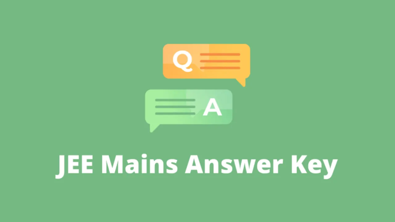 JEE Main 2022 Answer key