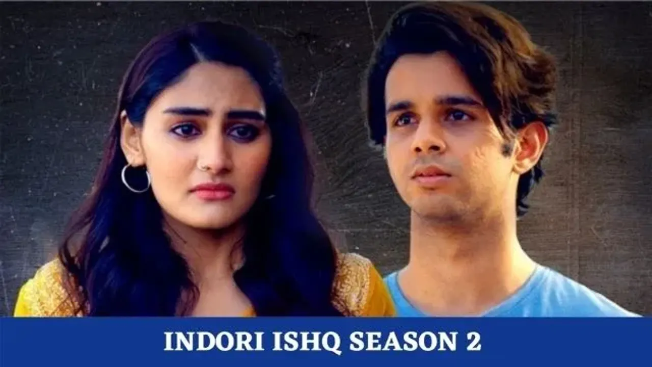 Indori Ishq season 2