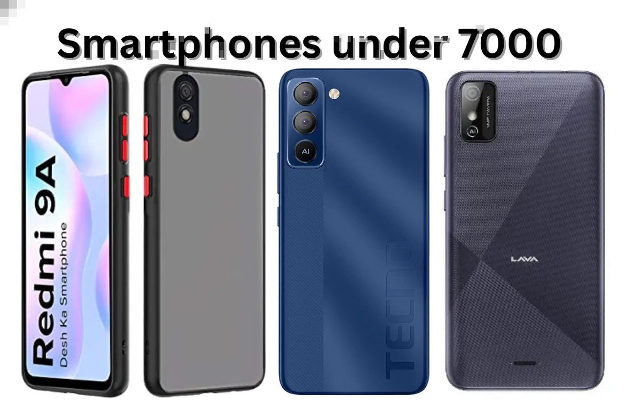 Smartphone under 7000
