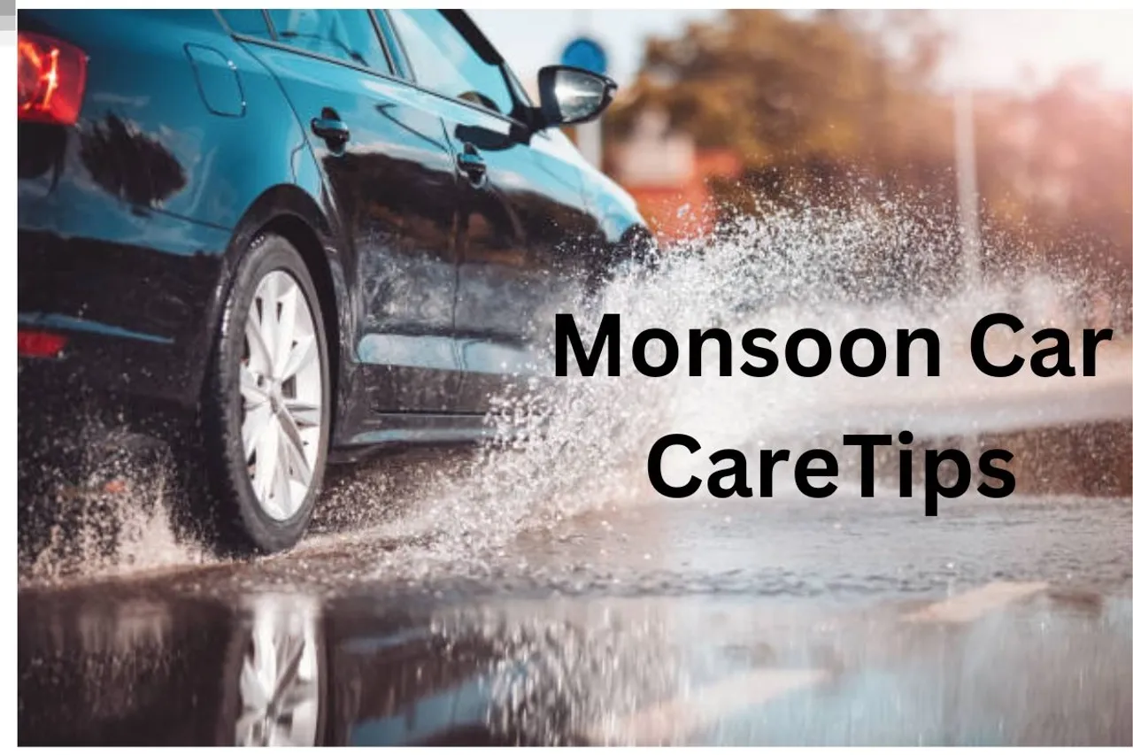 Monsoon Car Care Tips