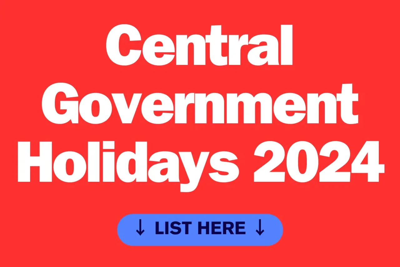 Central Government Holidays 2024
