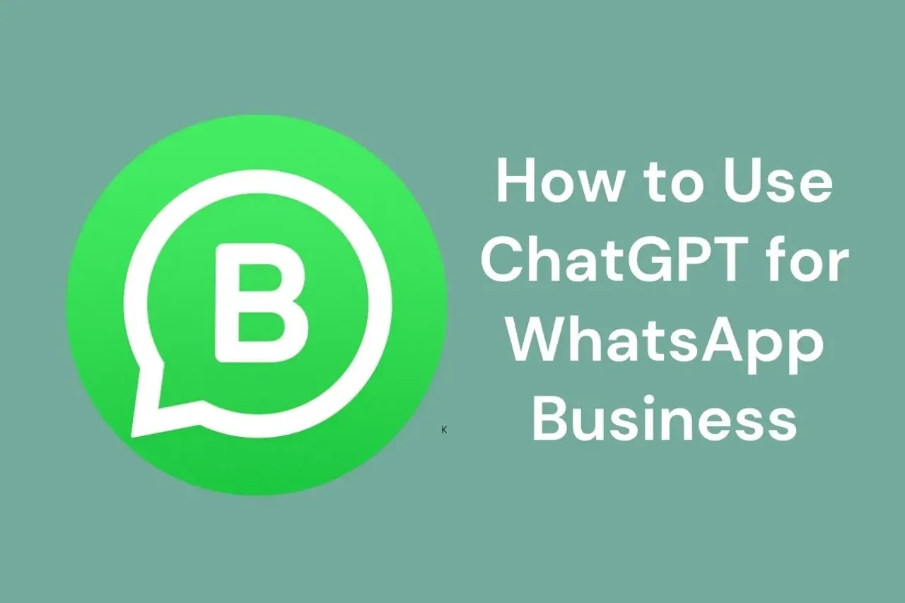 ChatGPT for WhatsApp Business
