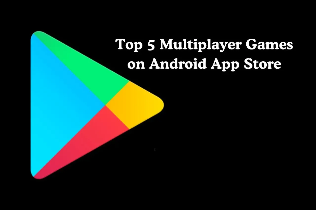 Top 5 Multiplayer games