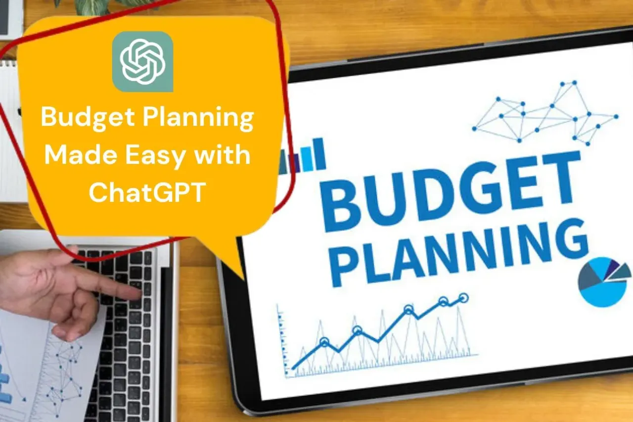 ChatGPT for Budget Planning