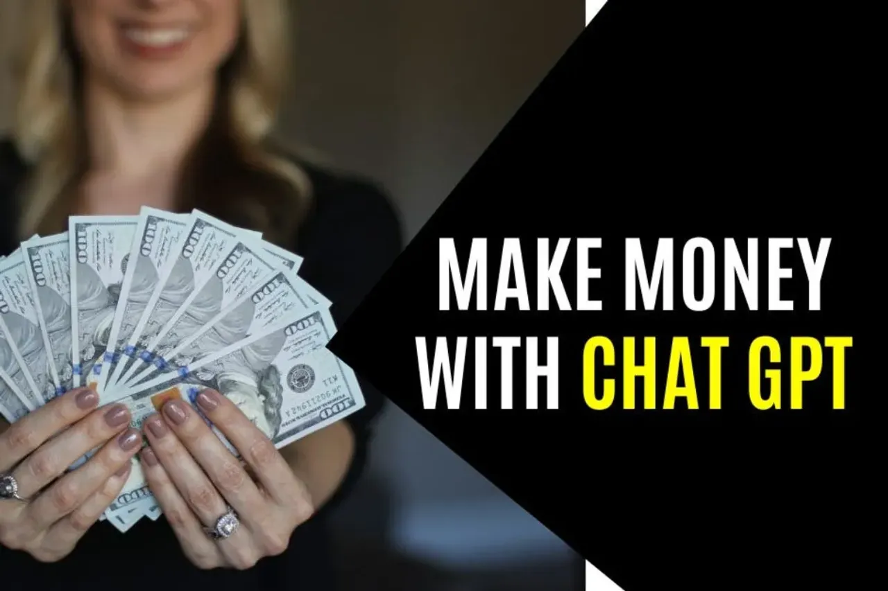 ChatGPT to Make Money