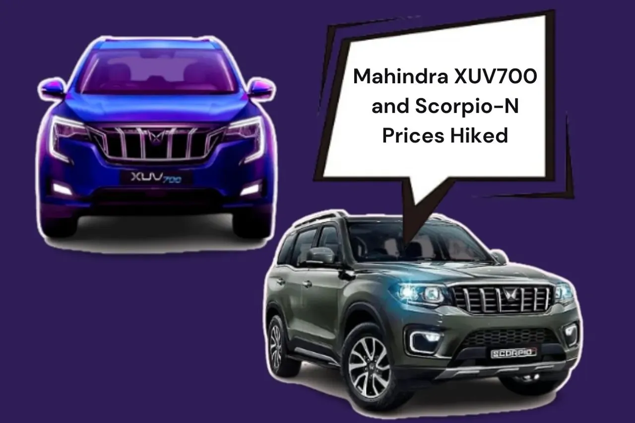 XUV700 and Scorpio-N