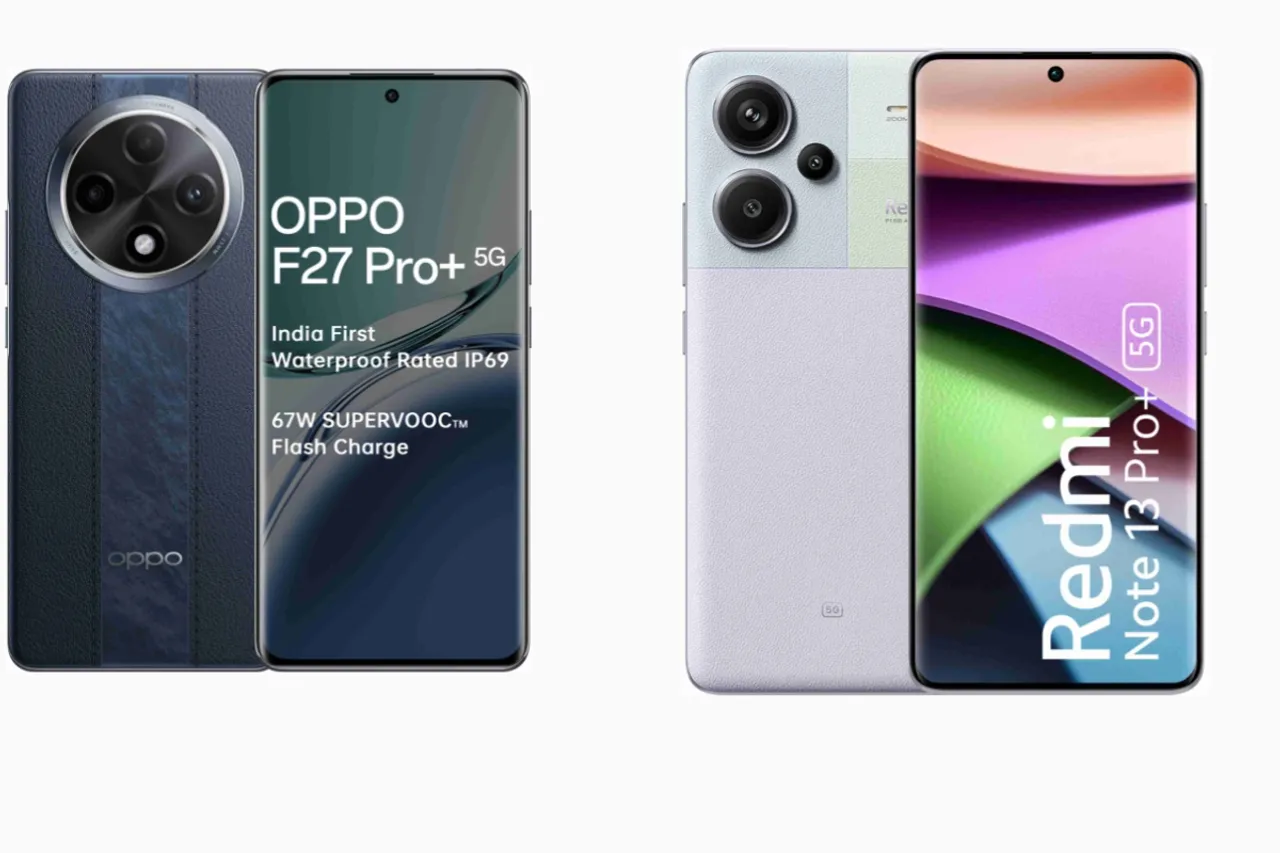 Oppo F27 Pro Plus vs Redmi Note 13 Pro Plus