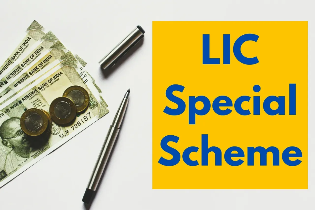 LIC Special Scheme