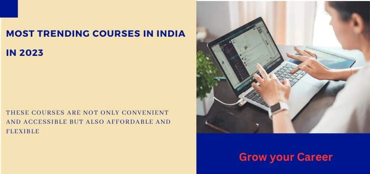 Most Trending Courses in India in 2023