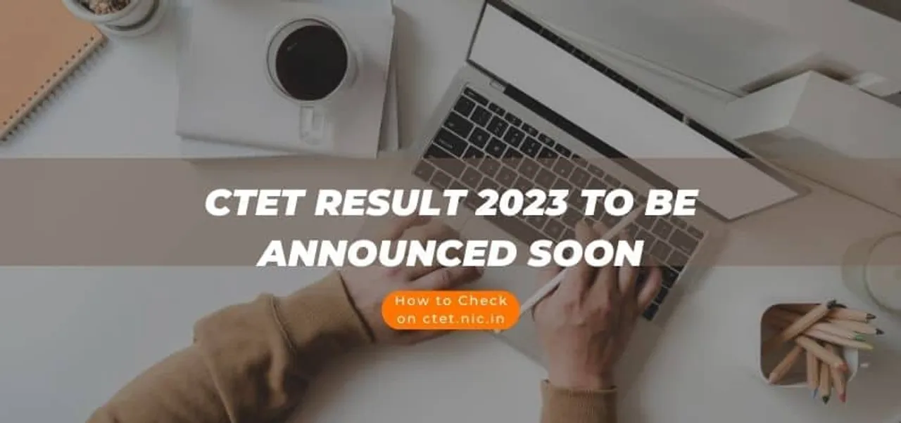 CTET Result 2023