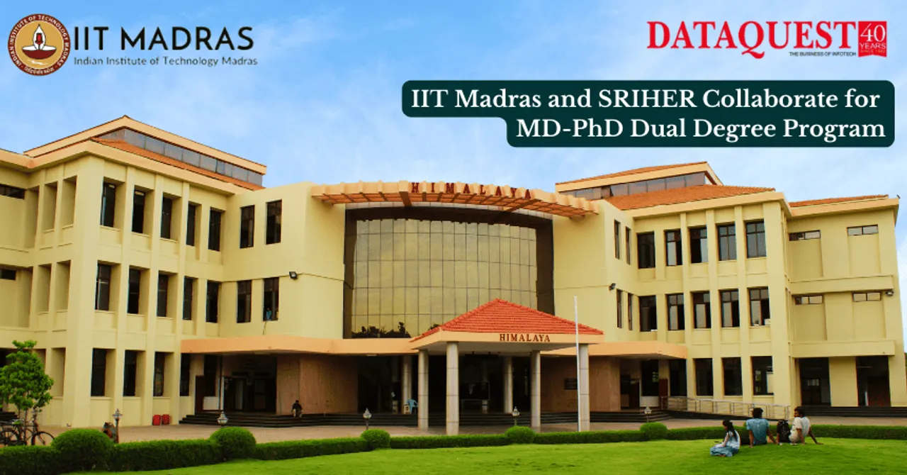 IIT Madras and SRIHER