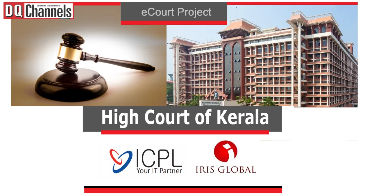 Iris Global Services Provides HP Desktops for Kerala eCourt Project