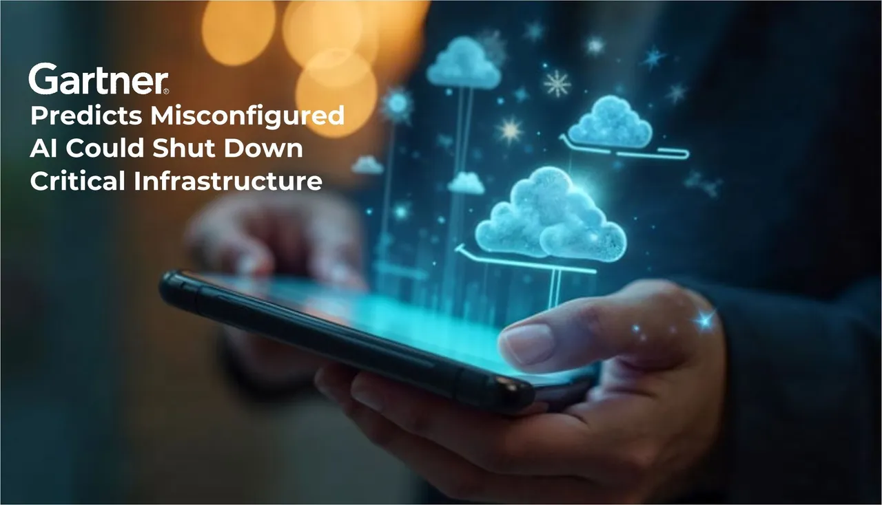 Gartner Predicts Misconfigured AI Could Shut Down Critical Infrastructure in a G20 Nation by 2028