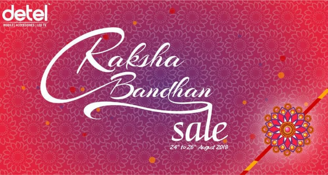 Detel announces Combo-offers for its customers to celebrate Rakshabandhan