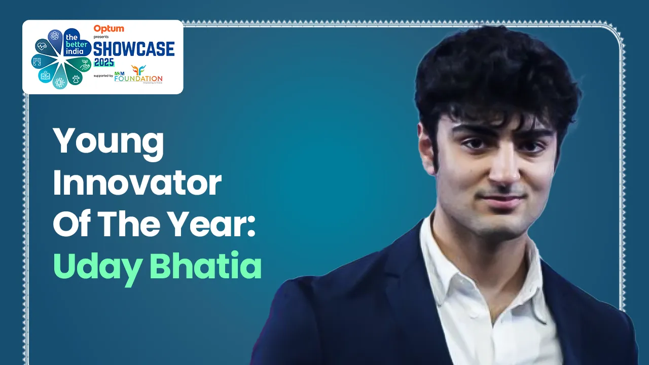 Uday Bhatia, built a Rs 250 inverter bulb that powers rural homes for eight to 10 hours, enabling children to study, families to work, and communities to thrive.